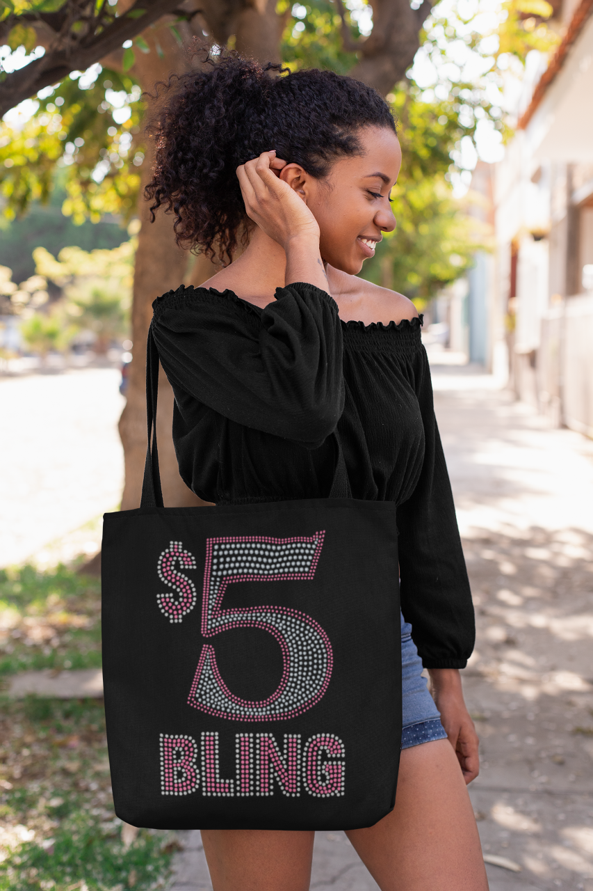 $5 Bling  - Tote Bag