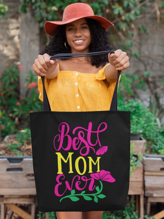 Best Mom Ever - Tote Bag