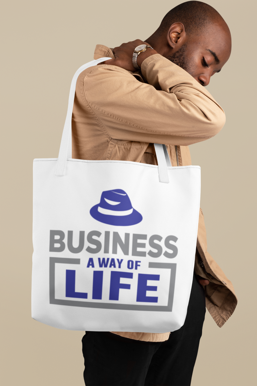 Business A Way Of Life  - Tote Bag