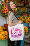 Cowgirls Are Awesome  - Tote Bag