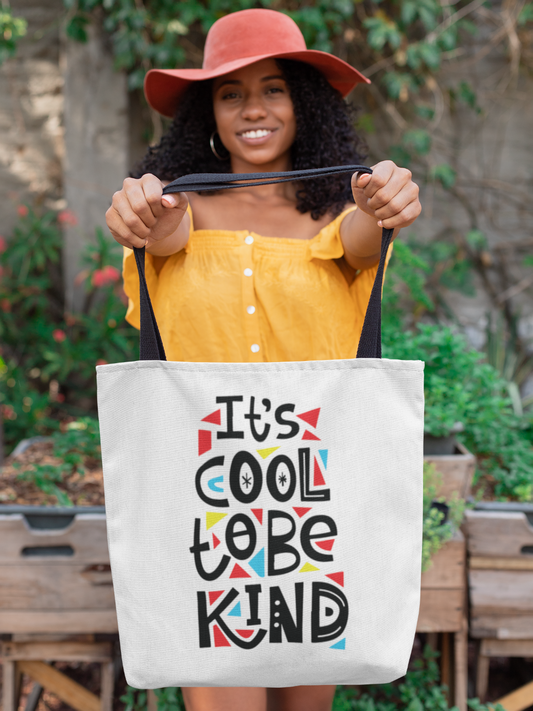 It's Cool To Be Kind  - Tote Bag