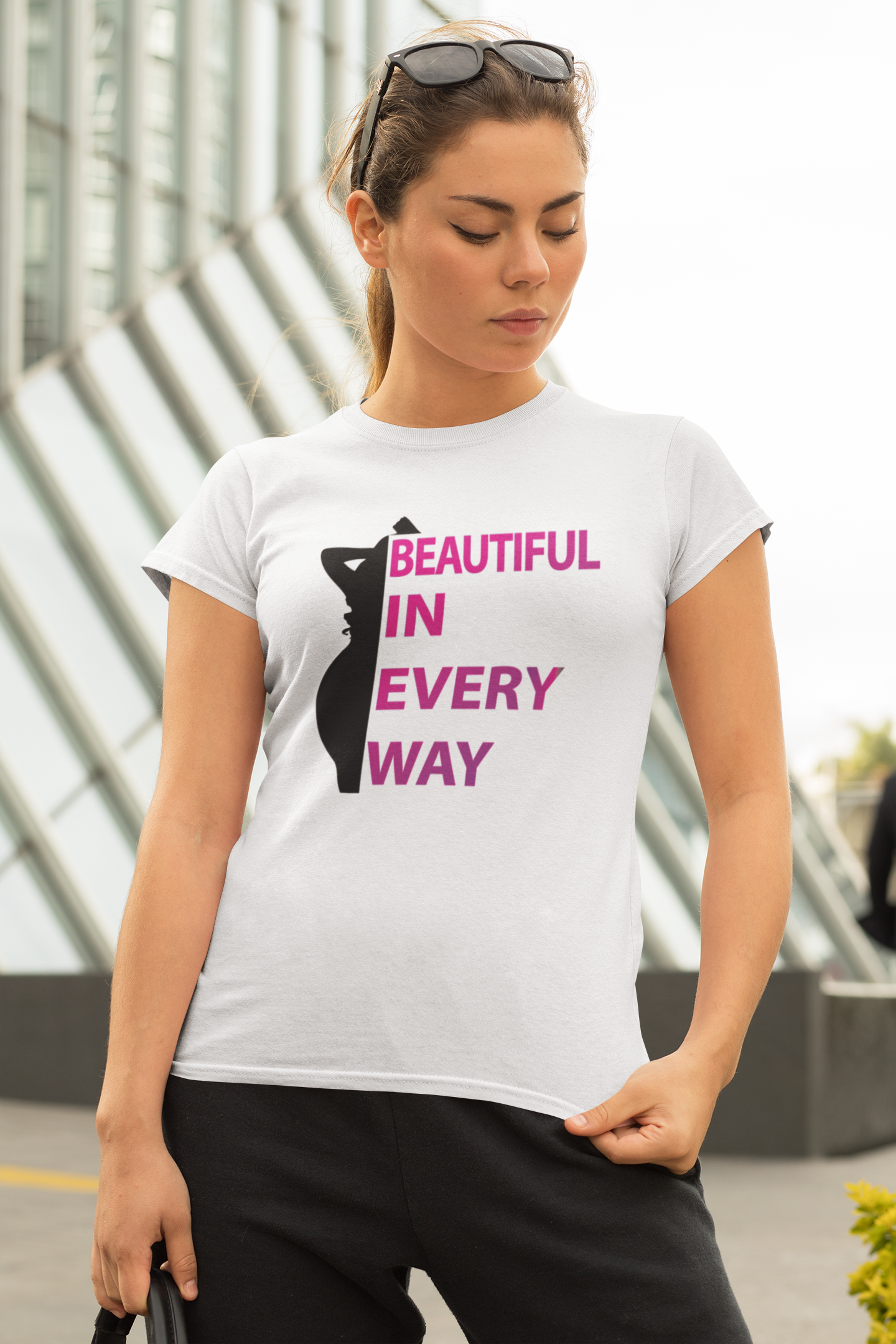 Beautiful In Every Way (pink) -T-Shirt