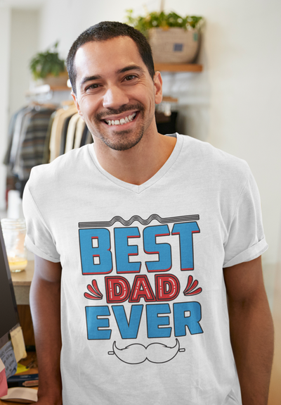 Best Dad Ever - T-Shirt