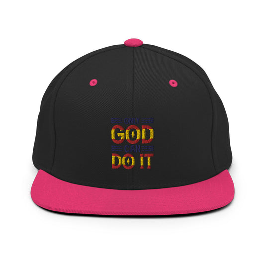 Only God Can Do It  - Cap