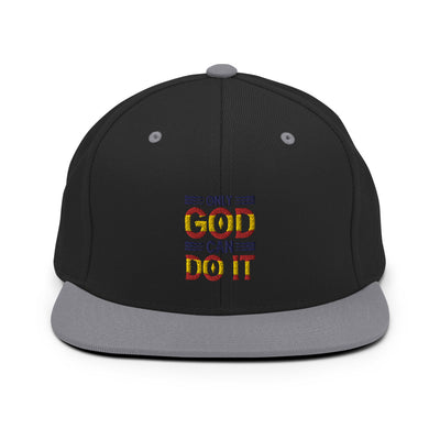 Only God Can Do It  - Cap