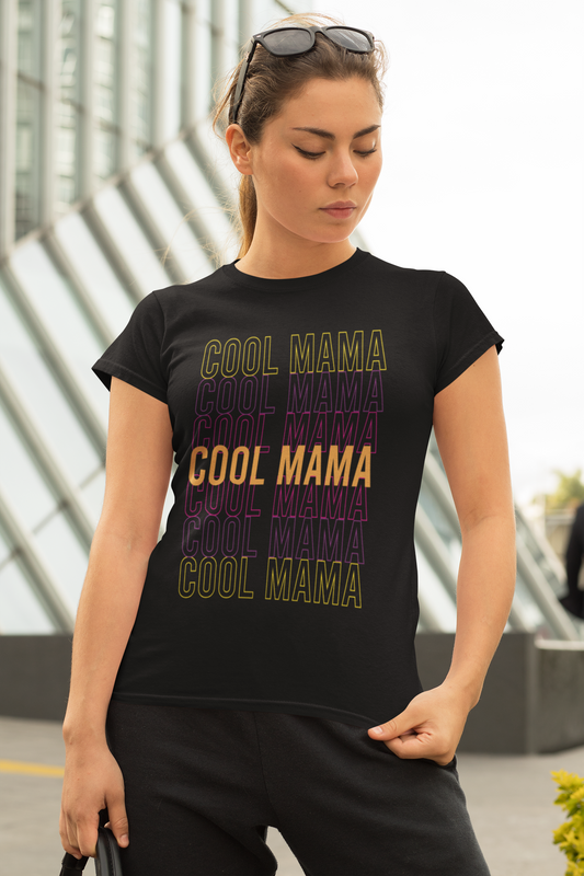 Cool Mama - T-Shirt