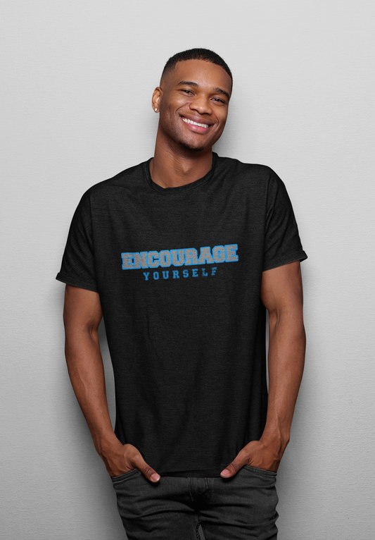 Encourage Yourself - T-Shirt