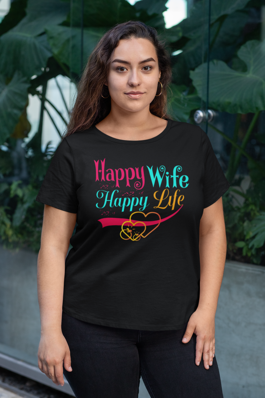 Happy Wife Happy Life - T-Shirt