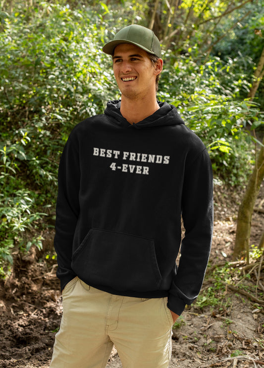 Best Friends 4-Ever - Hoodie