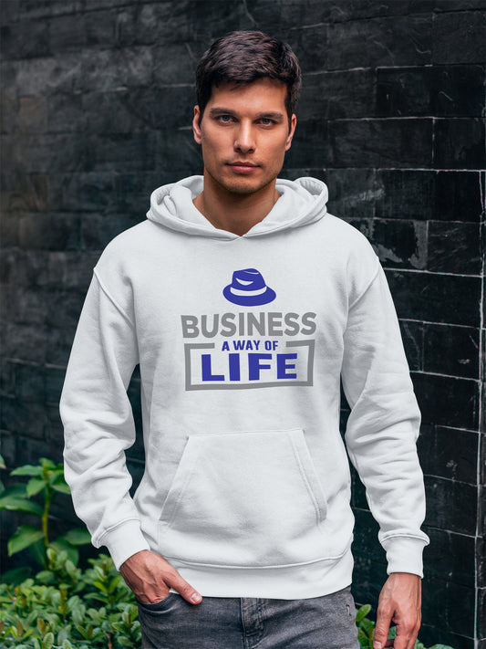 Business A Way Of Life - Hoodie