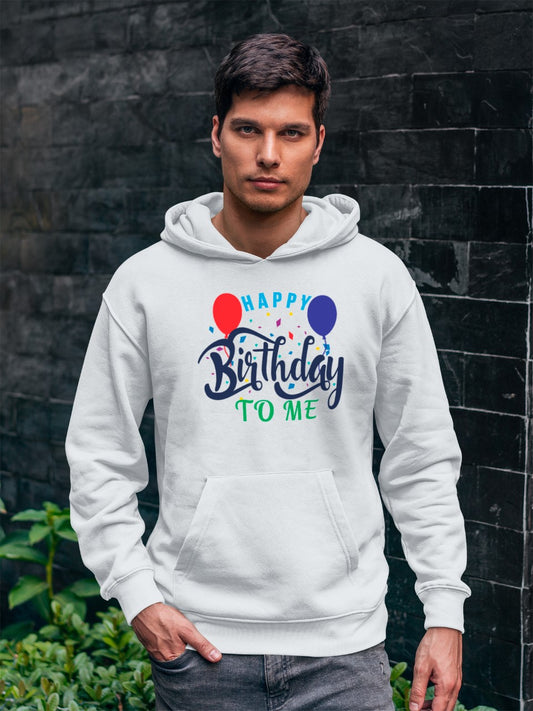 Happy Birthday To Me - Hoodie