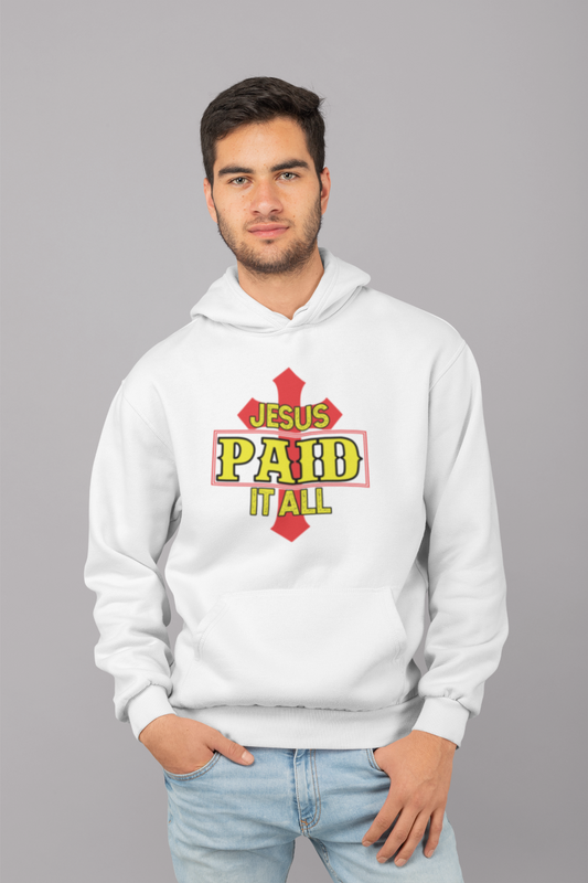 Jesus Paid It All - Hoodie