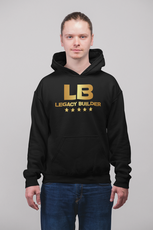 Legacy Builder - Hoodie