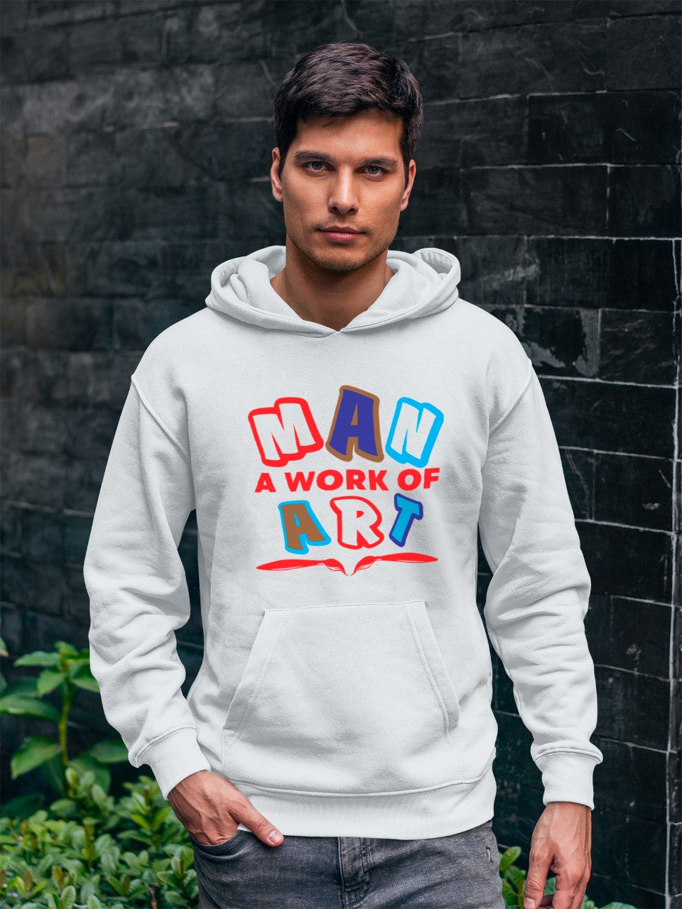 Man A Work Of Art  - Hoodie