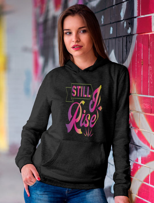 Still I Rise - Women - Happy Fashion Time Store