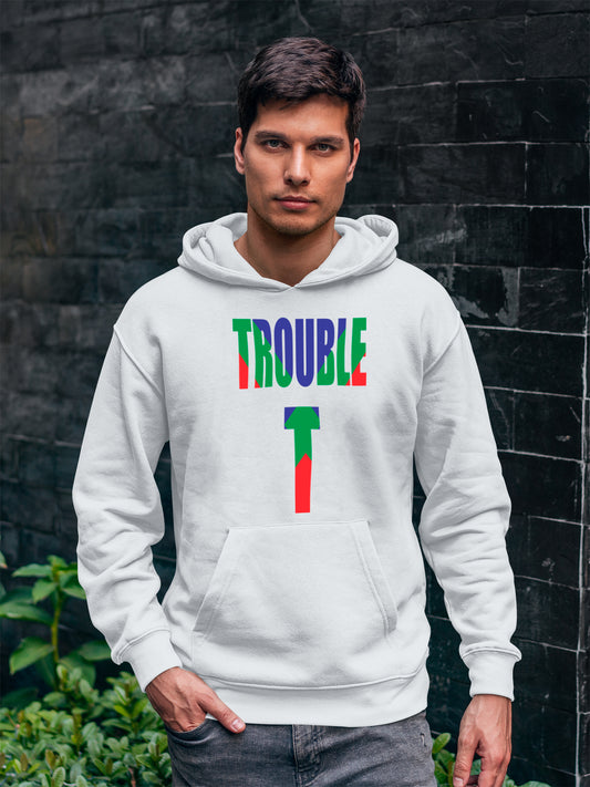 Trouble - Hoodie