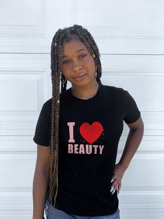 I Love Beauty - T-Shirt