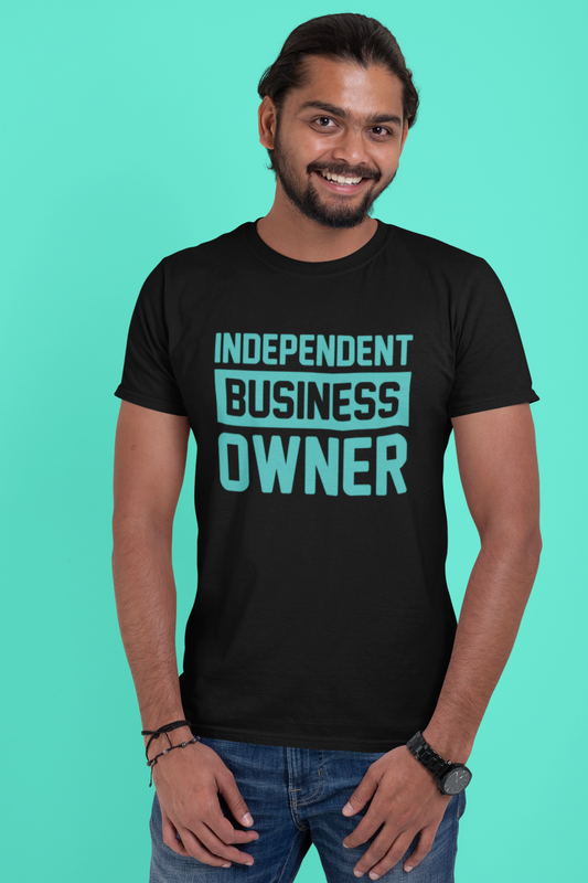 Independent Business Owner - T-Shirt