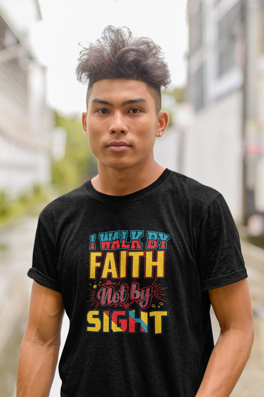 I Walk By Faith Not By Sight - T-Shirt