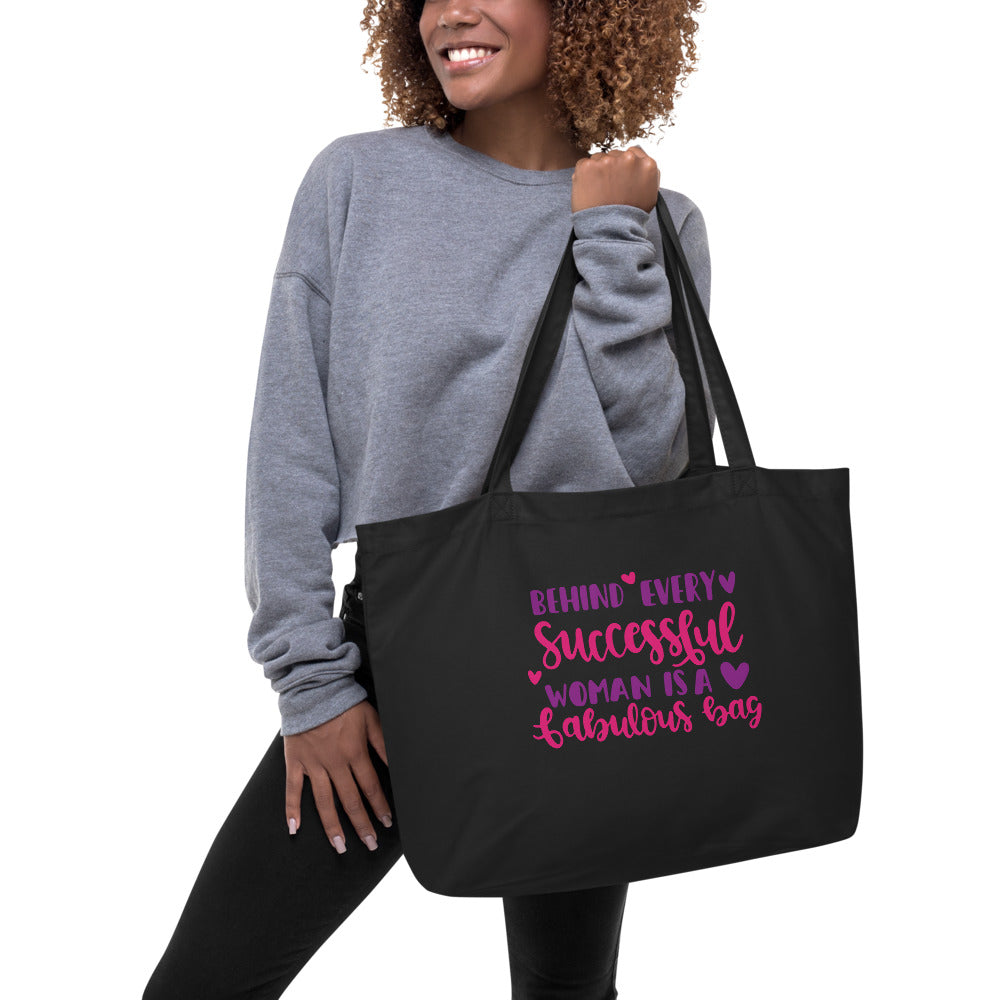 Behind Every Successful Woman Is A Fabulous Bag - Tote Bag