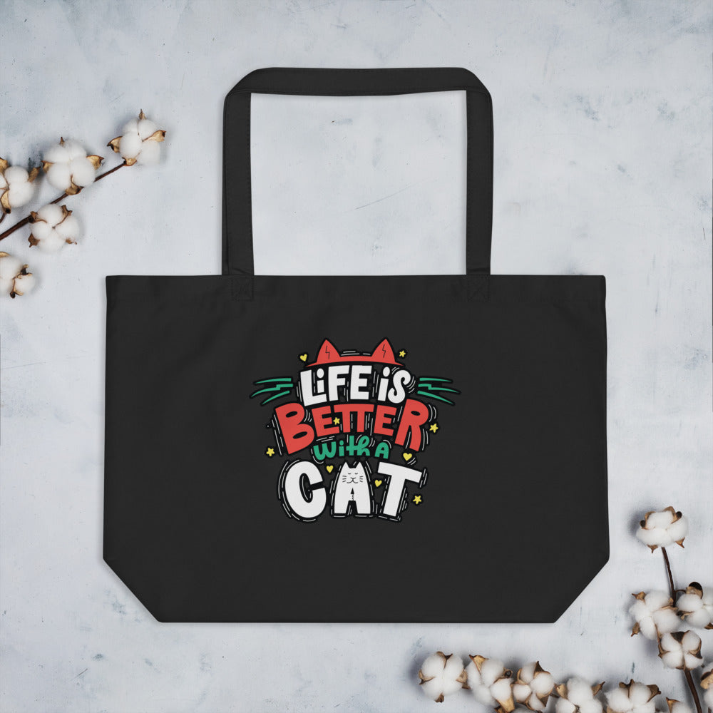 Life Is Better With A Cat  - Tote Bag