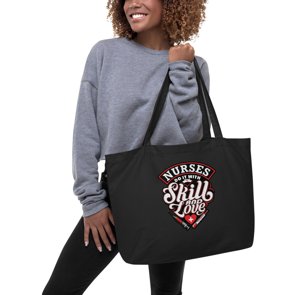 Nurses Do It With Skill And Love  - Tote Bag