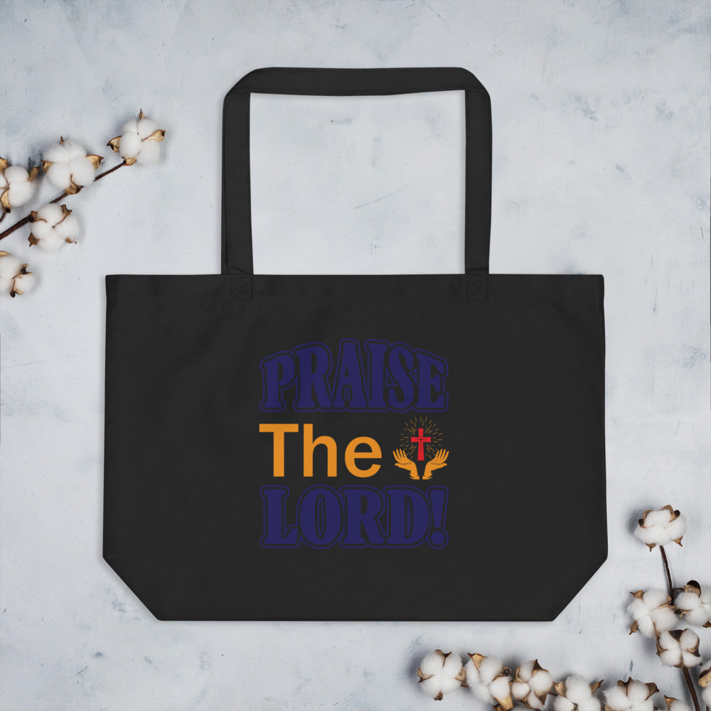 Praise The Lord! - Tote Bag