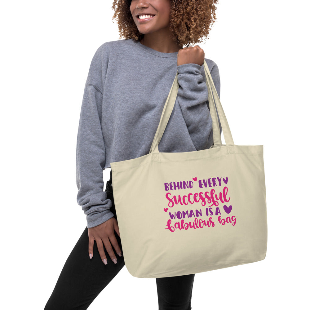 Behind Every Successful Woman Is A Fabulous Bag - Tote Bag