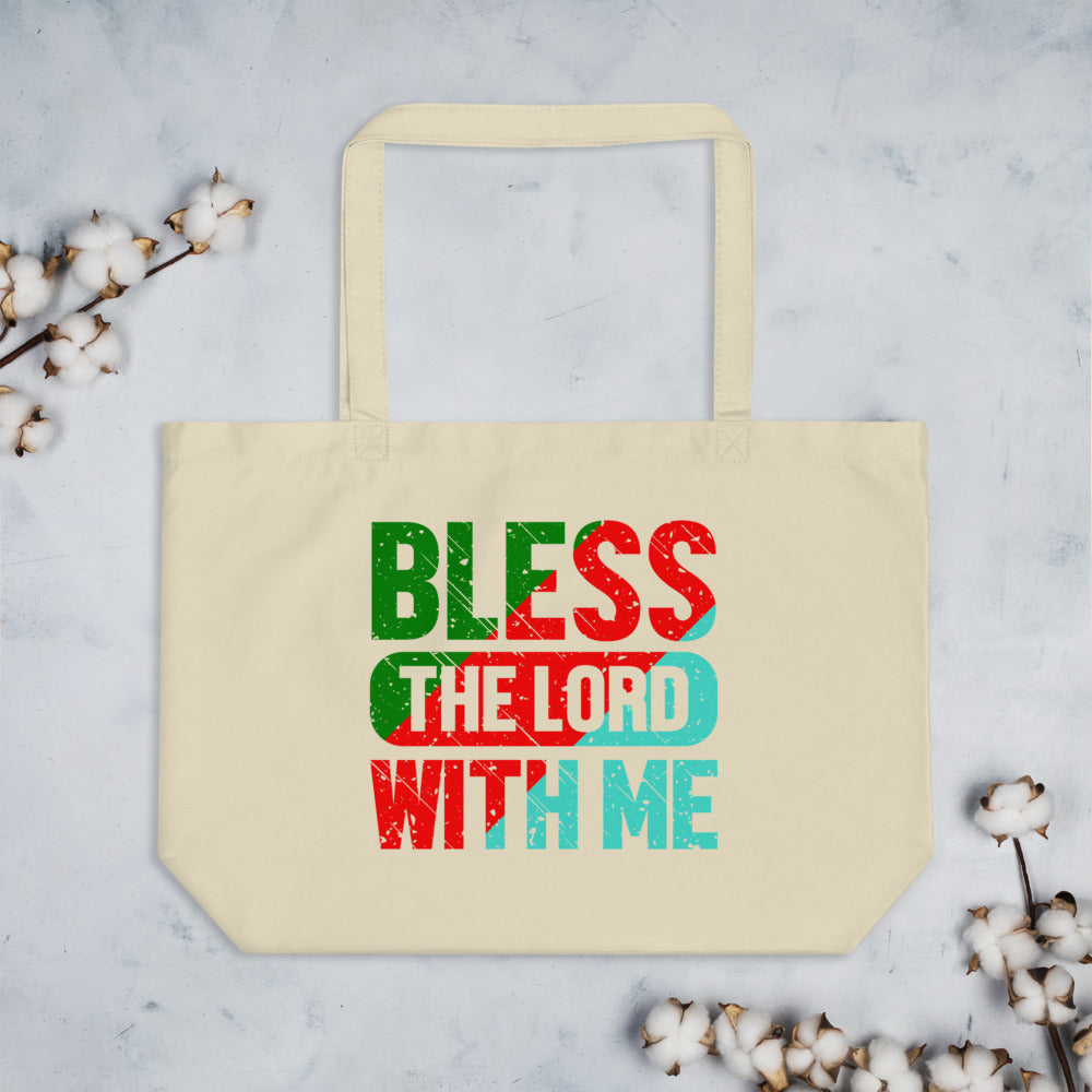 Bless The Lord With Me  - Tote Bag