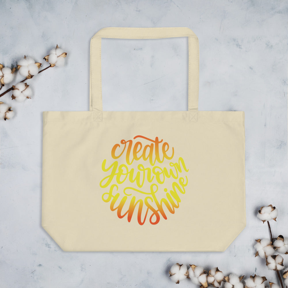 Create Your Own Sunshine  - Tote Bag