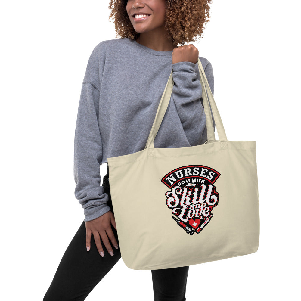 Nurses Do It With Skill And Love  - Tote Bag