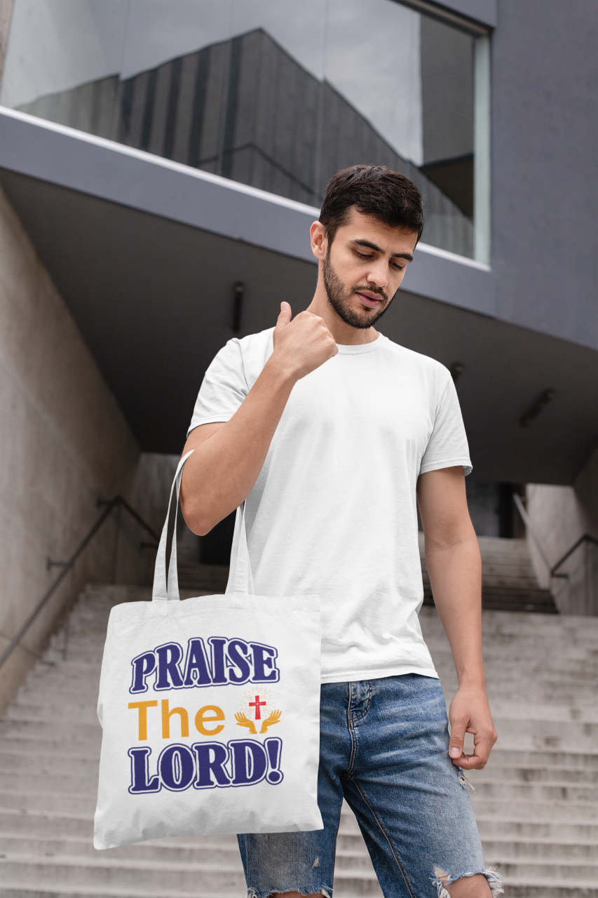 Praise The Lord! - Tote Bag