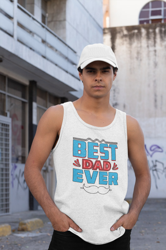 Best Dad Ever - Tank Top