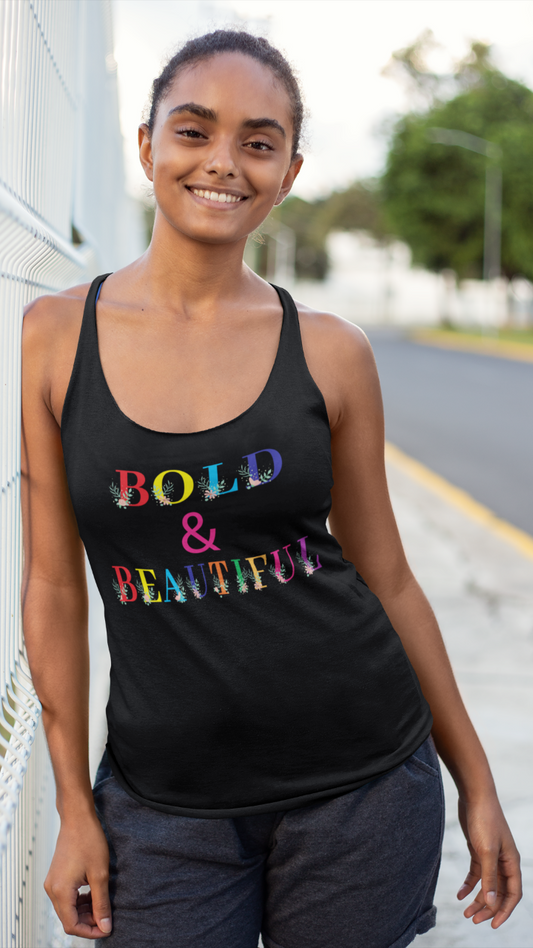 Bold & Beautiful - Tank Top