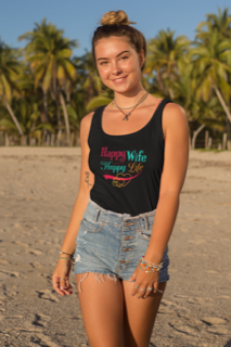 Happy Wife Happy Life -  Tank Top