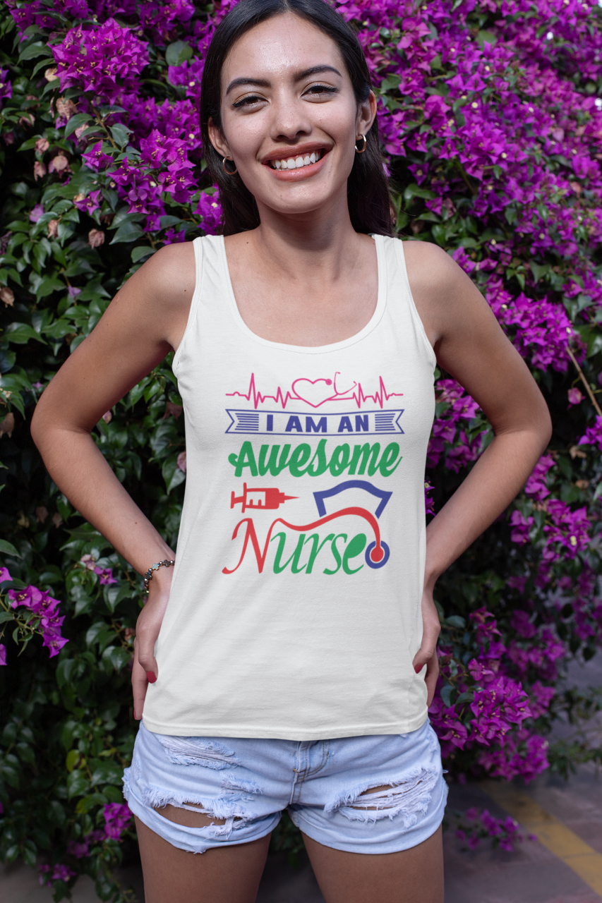 I Am An Awesome Nurse - Tank Top