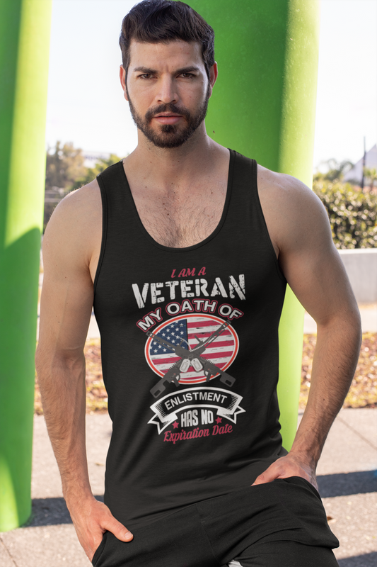 I Am A Veteran My Oath Has No Expiration Date - Tank Top