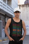Just Do It - Tank Top