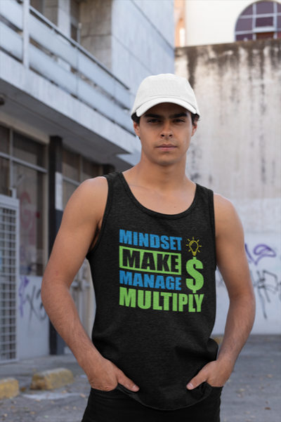 Mindset Make Manage Multiply - Tank Top