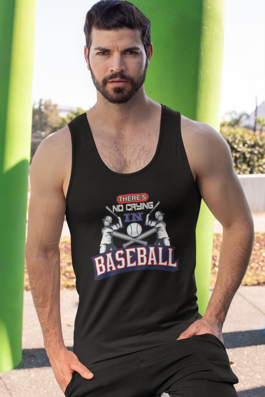 There's No Crying In Baseball - Tank Top