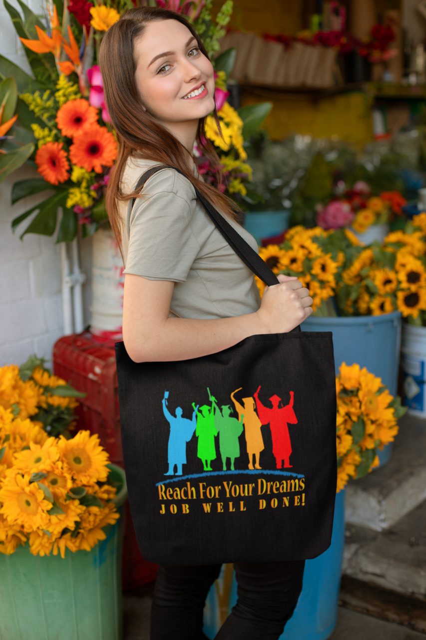 Reach For Your Dreams  - Tote Bag