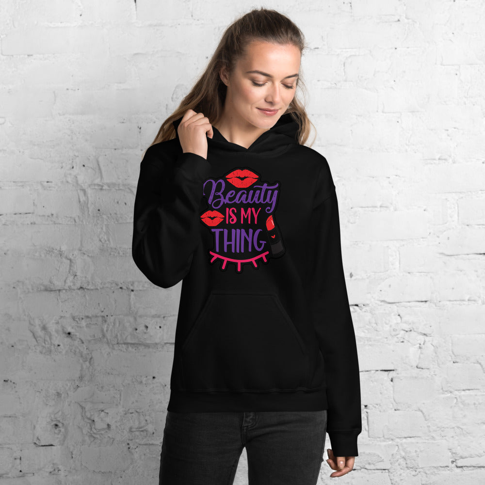 Beauty is My Thing - Hoodie