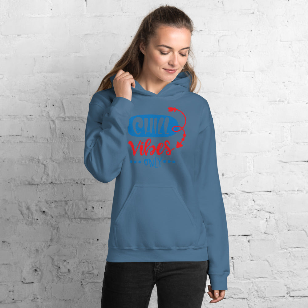 Chill Vibes Only Hoodie - Hoodie