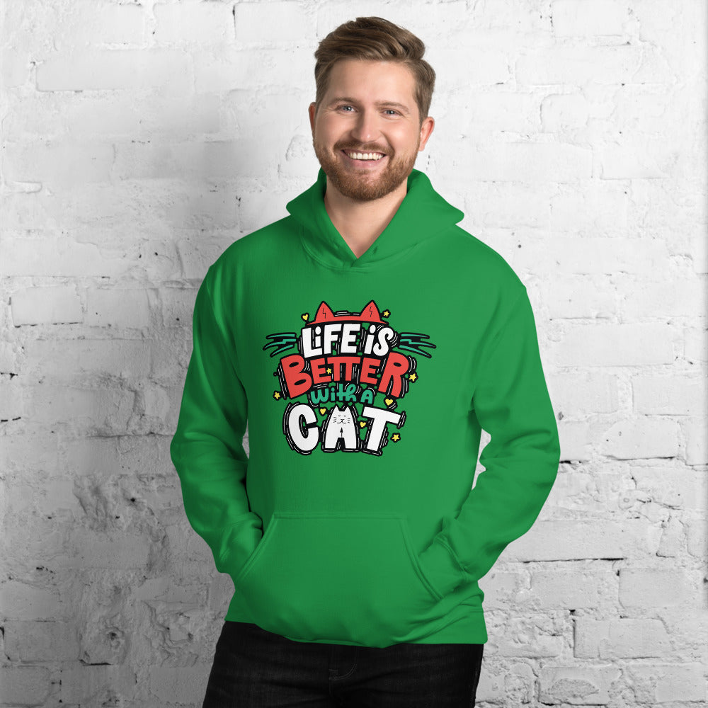 Life Is Better With A Cat - Hoodie