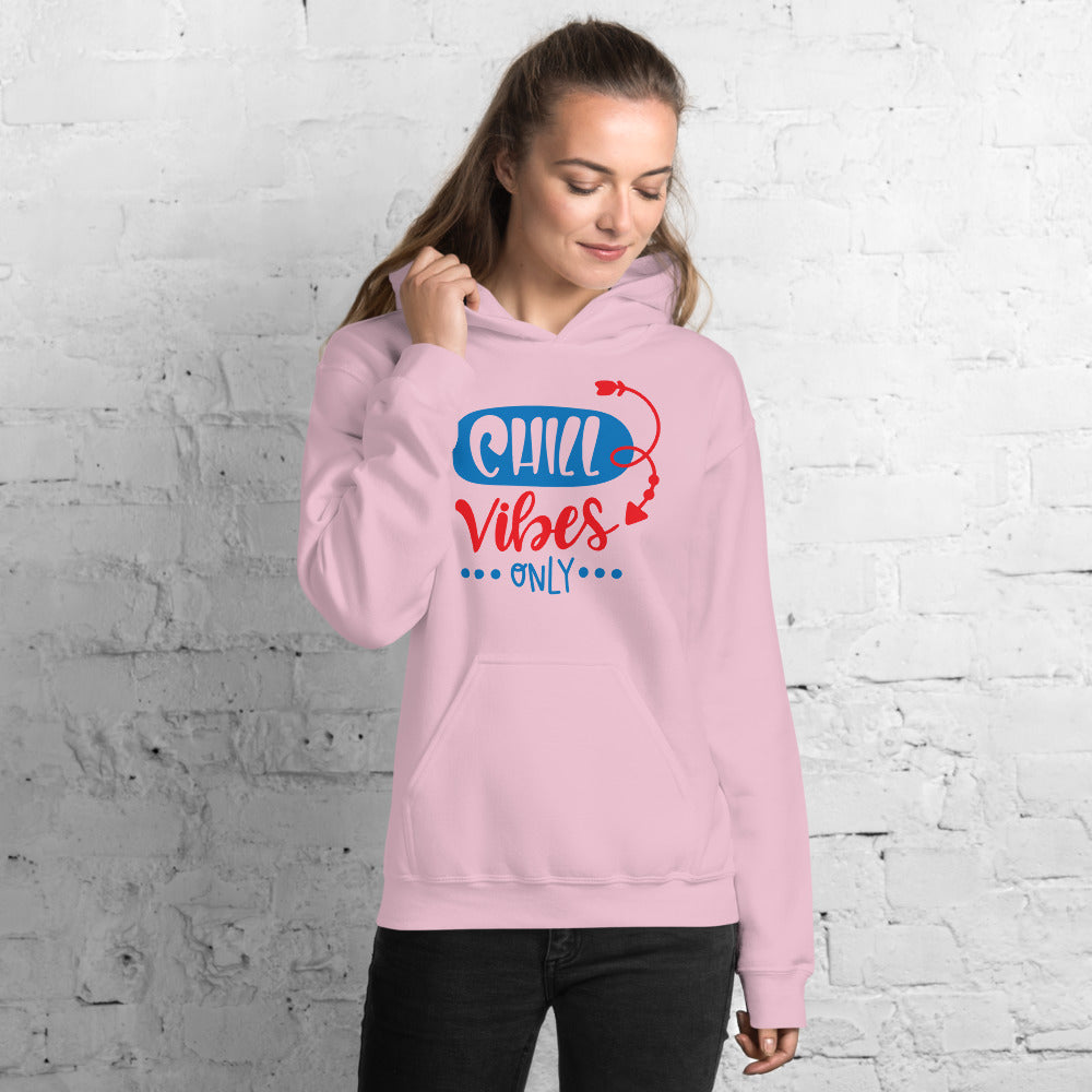 Chill Vibes Only Hoodie - Hoodie