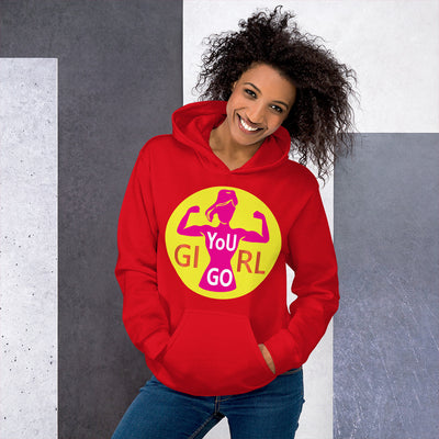 You Go Girl (Pink) - Hoodie