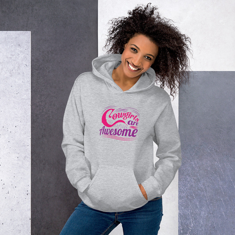 Cowgirls Are Awesome - Hoodie