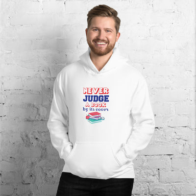 Never Judge A Book By It's Cover - Hoodie