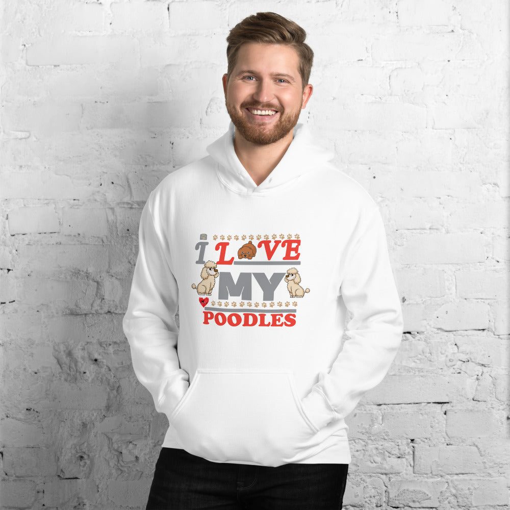 I Love My Poodles - Hoodie