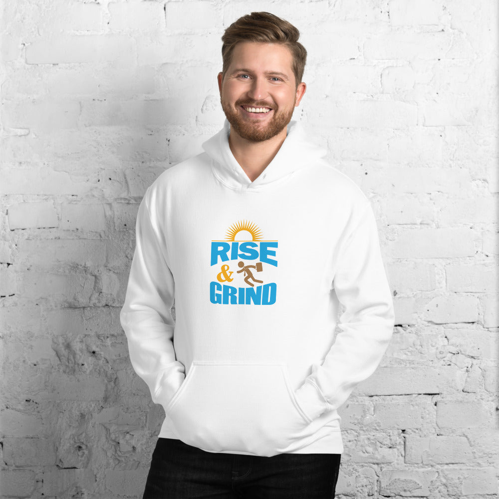 Rise & Grind - Hoodie